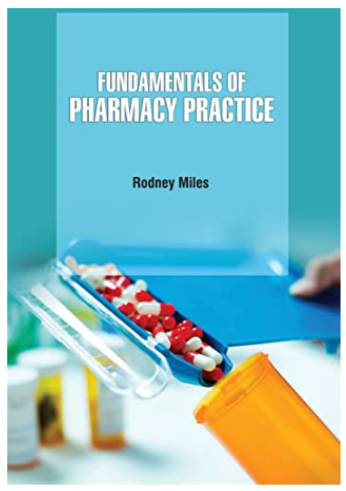 Fundamentals Of Pharmacy Practice